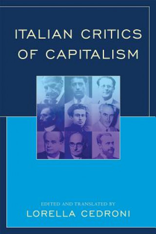 Könyv Italian Critics of Capitalism Lorella Cedroni
