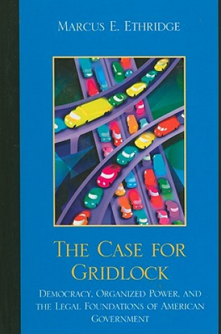 Kniha Case for Gridlock Marcus E. Ethridge