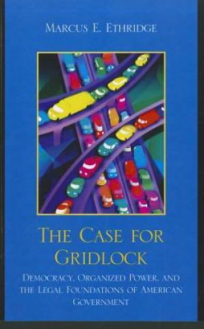 Kniha Case for Gridlock Marcus E. Ethridge