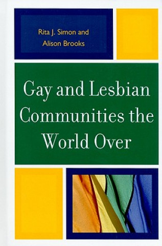 Βιβλίο Gay and Lesbian Communities the World Over Rita J. Simon