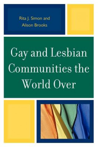 Βιβλίο Gay and Lesbian Communities the World Over Rita J. Simon