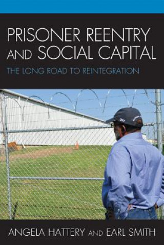 Kniha Prisoner Reentry and Social Capital Earl Smith