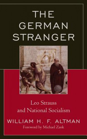 Kniha German Stranger William H. F. Altman