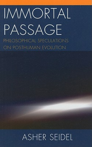 Könyv Immortal Passage Asher Seidel