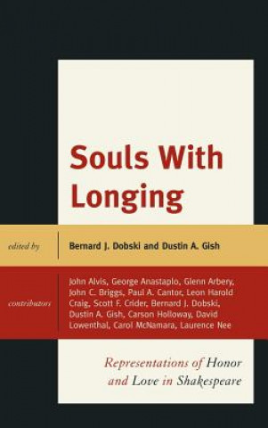 Knjiga Souls with Longing Bernard J. Dobski