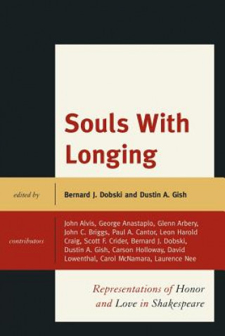 Knjiga Souls with Longing Bernard J. Dobski