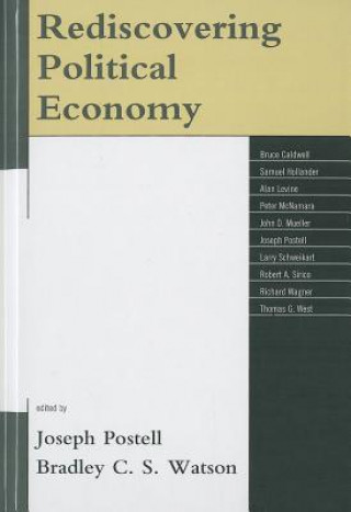 Könyv Rediscovering Political Economy Joseph Postell