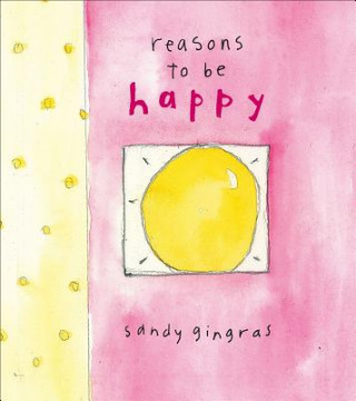 Carte Reasons to be Happy Sandy Gingras