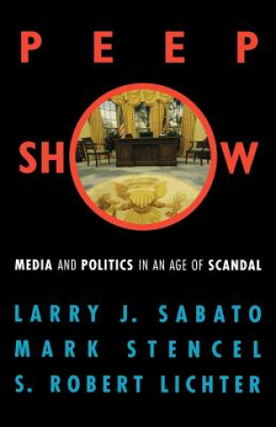 Kniha Peepshow Larry J. Sabato