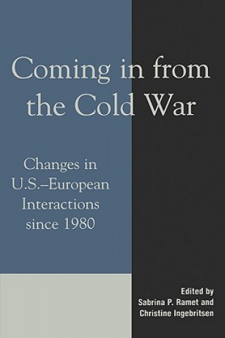 Книга Coming in from the Cold War Christine Ingebritsen
