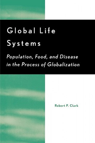 Buch Global Life Systems Robert P. Clark
