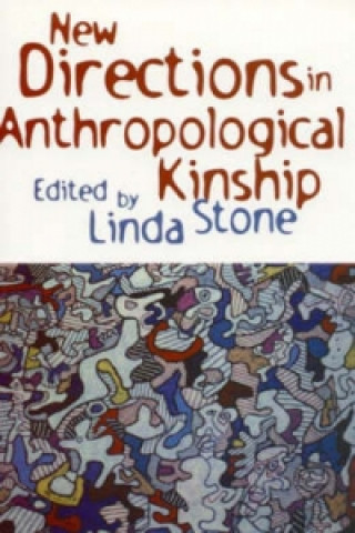 Carte New Directions in Anthropological Kinship Lisa M. Anderson-Levy