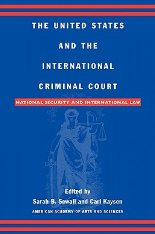 Könyv United States and the International Criminal Court Carl Kaysen