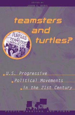 Carte Teamsters and Turtles? Melissa Haussman