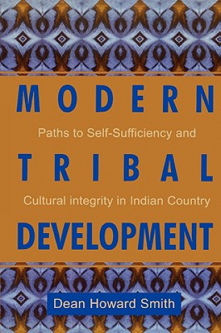 Carte Modern Tribal Development Dean Howard Smith