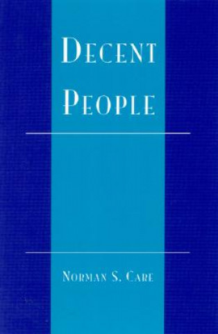 Book Decent People Norman S. Care