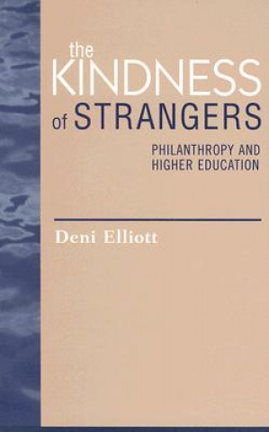 Kniha Kindness of Strangers Deni Elliott