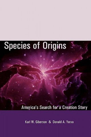 Carte Species of Origins Karl W. Giberson