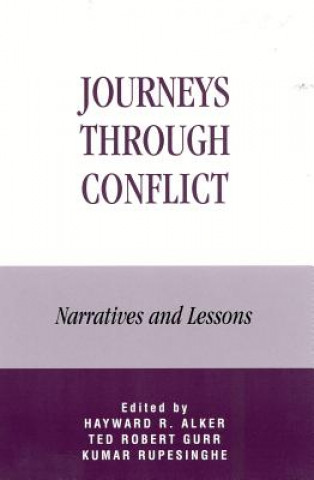 Książka Journeys Through Conflict Hayward R. Alker