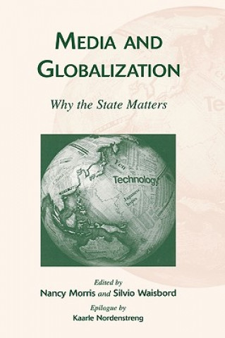 Kniha Media and Globalization Nancy Morris