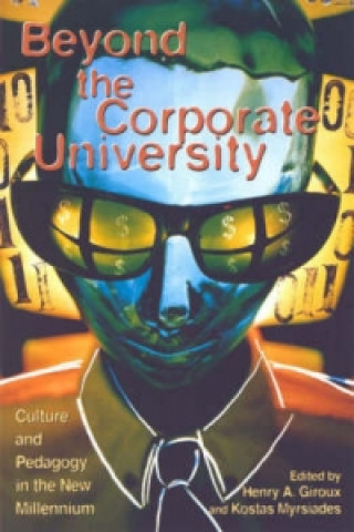 Carte Beyond the Corporate University Henry A. Giroux