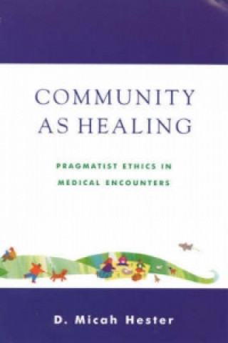 Book Community As Healing Micah D. Hester