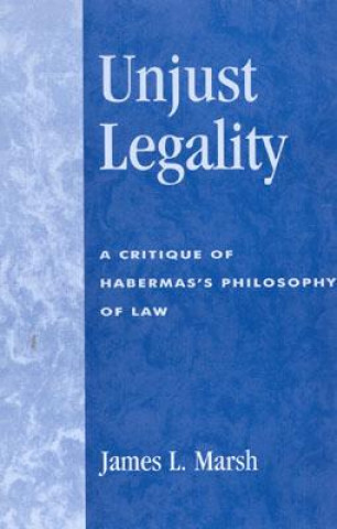 Buch Unjust Legality James L. Marsh