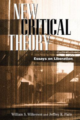 Könyv New Critical Theory William S. Wilkerson