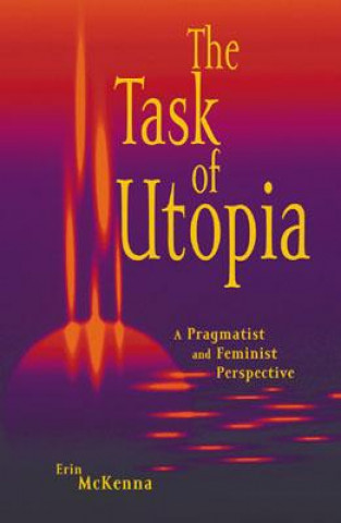 Könyv Task of Utopia Erin McKenna