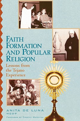 Buch Faith Formation and Popular Religion Anita De Luna