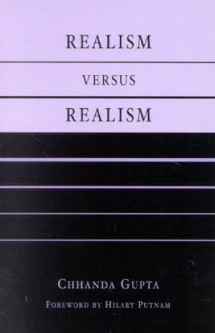 Carte Realism versus Realism Chhanda Gupta