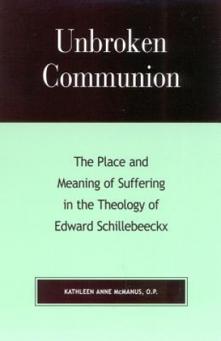Kniha Unbroken Communion Kathleen Anne McManus
