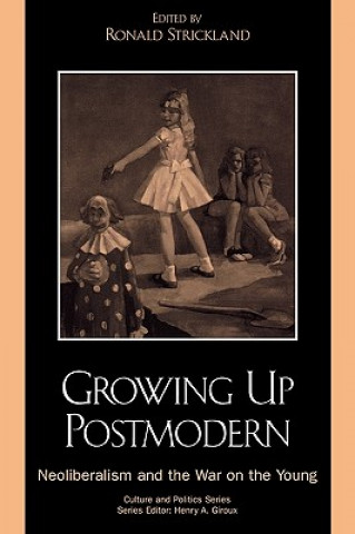 Kniha Growing Up Postmodern Ronald Strickland