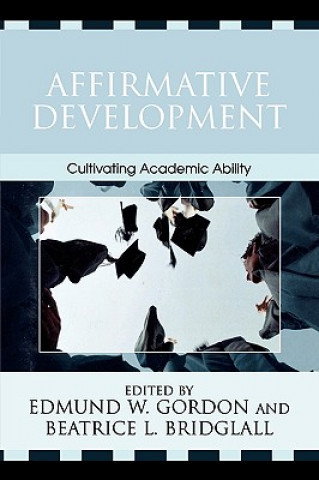 Book Affirmative Development Edmund W. Gordon