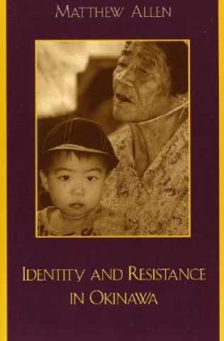 Carte Identity and Resistance in Okinawa Matthew Allen