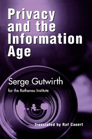 Kniha Privacy and the Information Age Serge Gutwirth