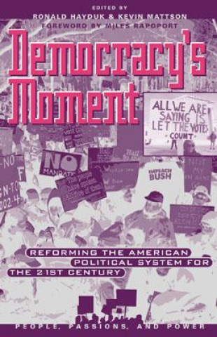 Buch Democracy's Moment Ronald Hayduk