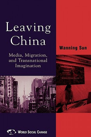 Book Leaving China Wanning Sun