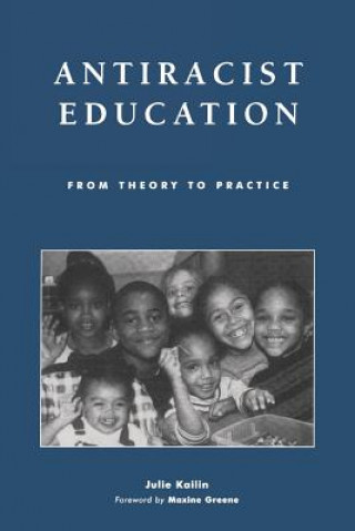 Livre Antiracist Education Julie Kailin