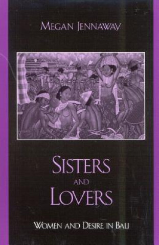 Buch Sisters and Lovers Megan Jennaway