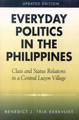 Book Everyday Politics in the Philippines Benedict J. Tria Kerkvliet