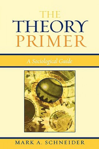 Kniha Theory Primer Mark A. Schneider