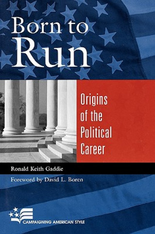 Libro Born to Run Ronald Keith Gaddie