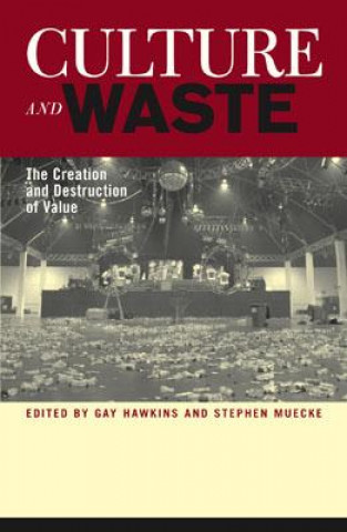 Kniha Culture and Waste Gay Hawkins