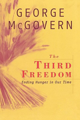 Kniha Third Freedom George McGovern