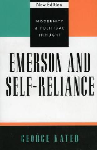 Kniha Emerson and Self-Reliance George Kateb