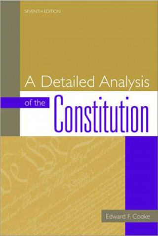 Книга Detailed Analysis of the Constitution Edward F. Cooke