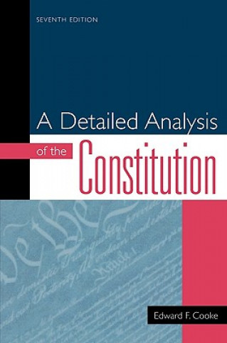 Książka Detailed Analysis of the Constitution Edward F. Cooke