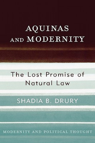 Carte Aquinas and Modernity Shadia B. Drury