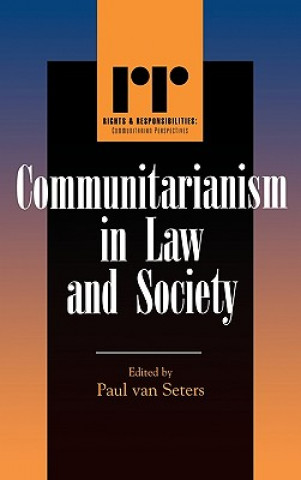 Knjiga Communitarianism in Law and Society Paul van Seters